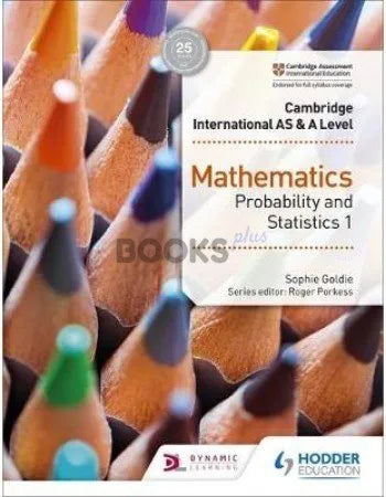 Cambridge AS & A Level Math Probability & Statistics 1 Hodder
