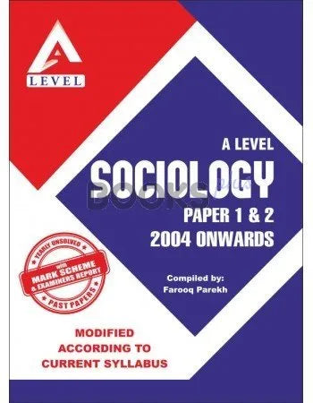 A Level Sociology Paper 1 & Paper 2 Unsolved upto Nov 2019