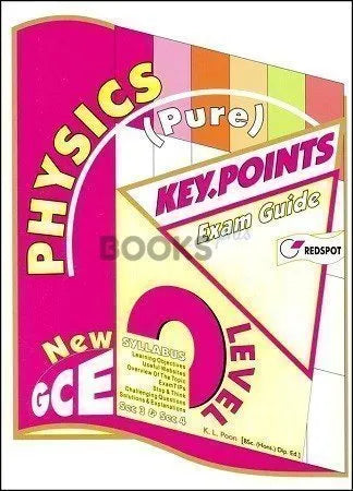 Redspot GCE O Level Pure Physics Key Points Latest Edition