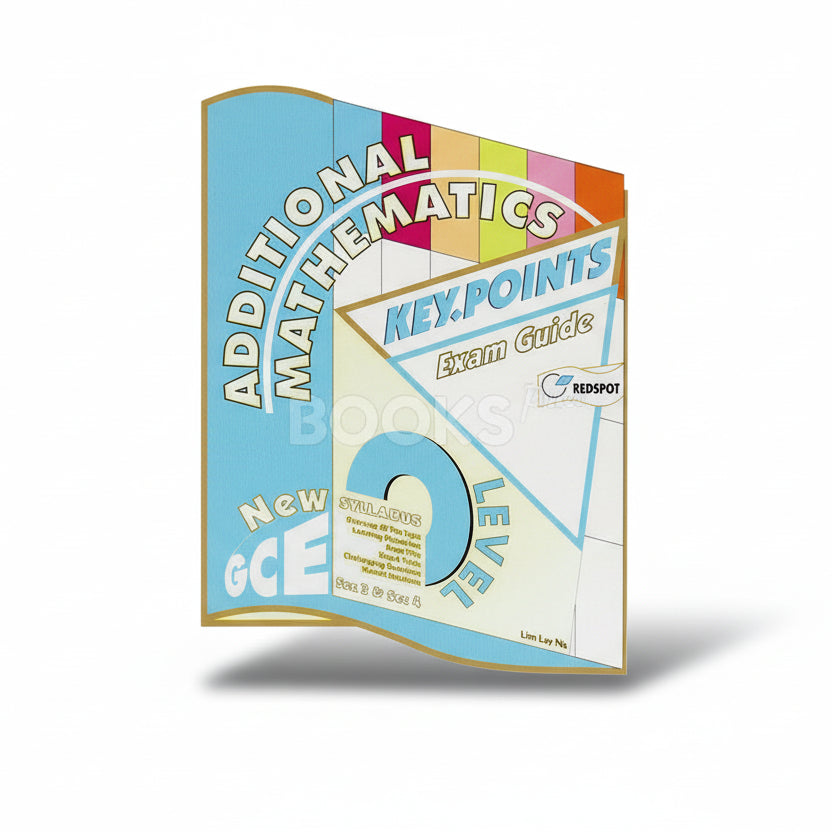 Additional Mathematics Key Points O Level Redspot