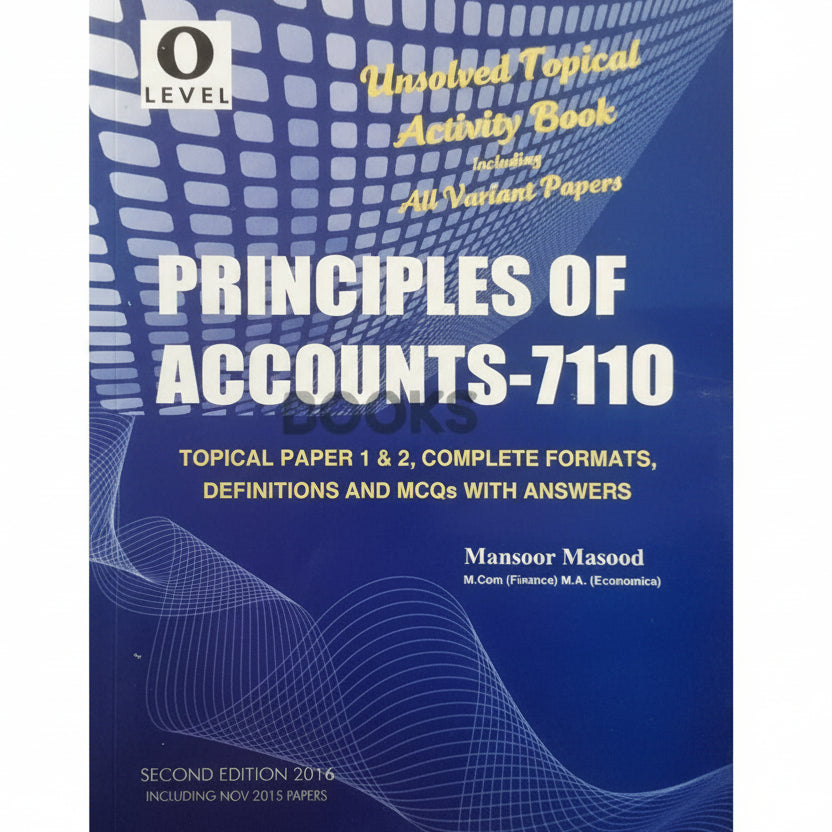 O Level Principles of Accounts 7110 Unsolved Topical Mansoor Masood