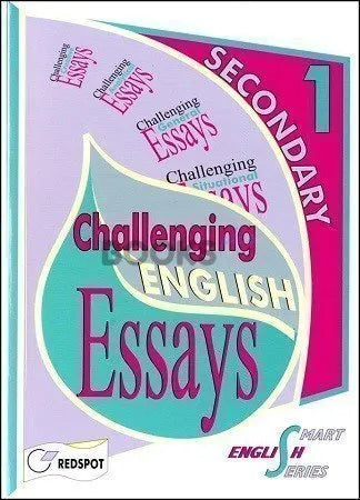Challenging English Essays for Secondary 1 Redspot