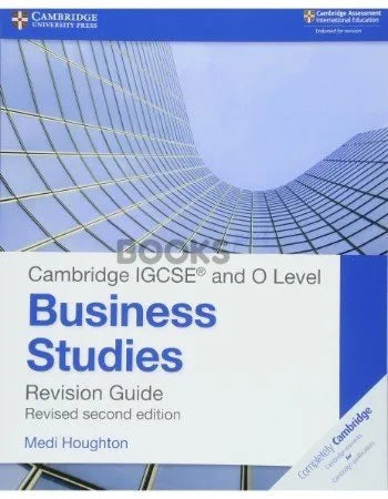 Cambridge IGCSE and O Level Business Studies Revision Guide