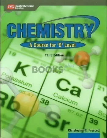 Chemistry A Course for O Level 3rd Edition Marshall Cavendish