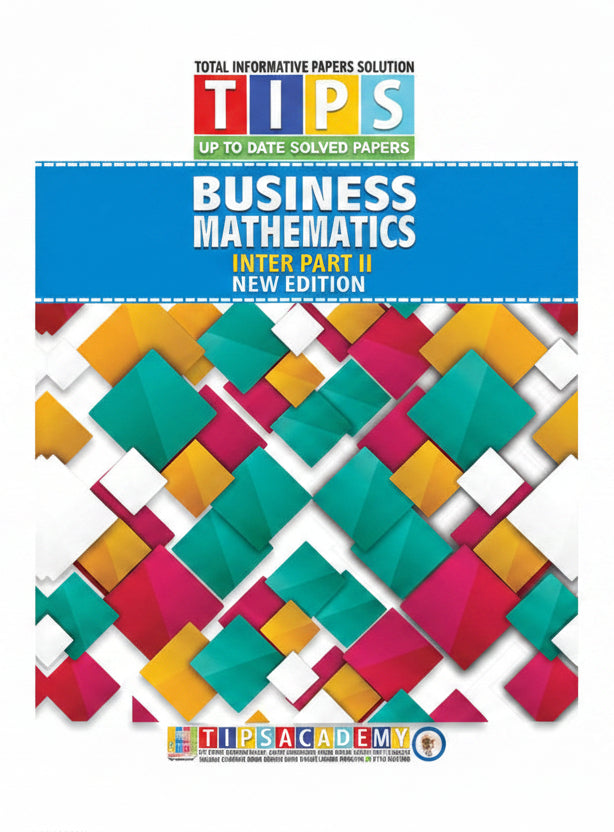 Tips Past Paper Notes Class 12 Business Mathematics
