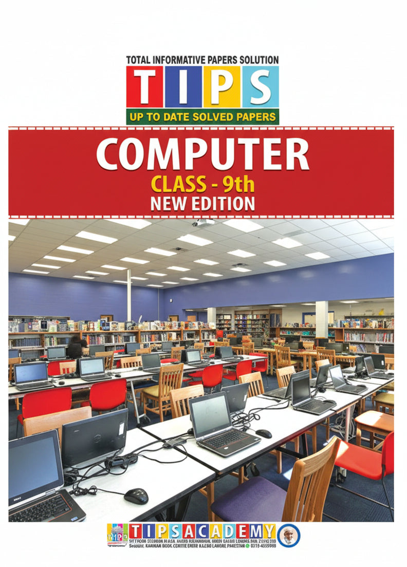 Tips Past Paper Notes Class 9 Computer