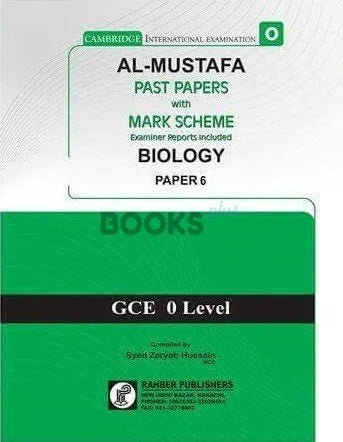Al Mustafa O Level Biology P6 Unsolved Upto 2024
