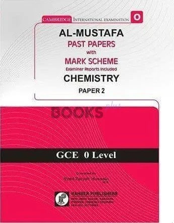 Al Mustafa O Level Chemistry P2 Unsolved Upto 2024