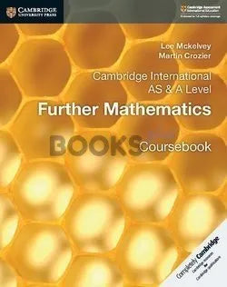 Cambridge International AS And A Level Further Mathematics Coursebook