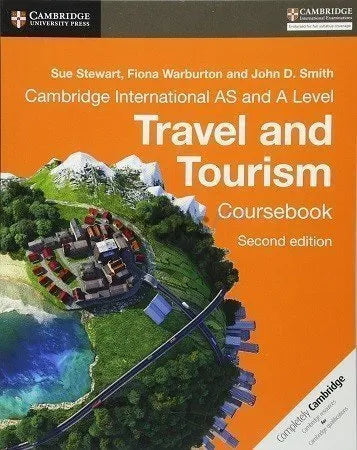 Cambridge AS & A Level Travel And Tourism Coursebook 2nd Edition
