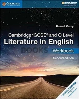 Cambridge IGCSE and O Level Literature in English Workbook 2nd Edition