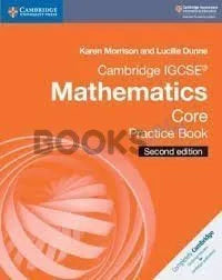 Cambridge IGCSE Mathematics Core Pratice Book 2nd Edition