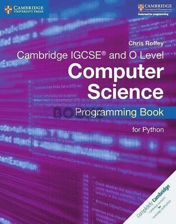 Cambridge IGCSE Computer Science Programming Book Python