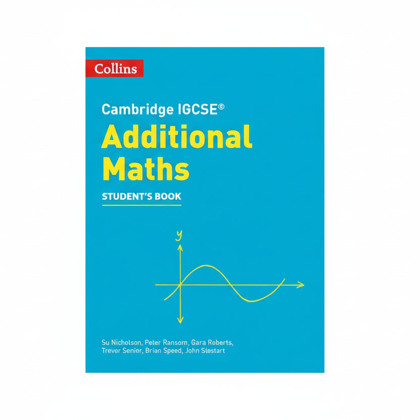Collins Cambridge IGCSE Additional Math Student Book