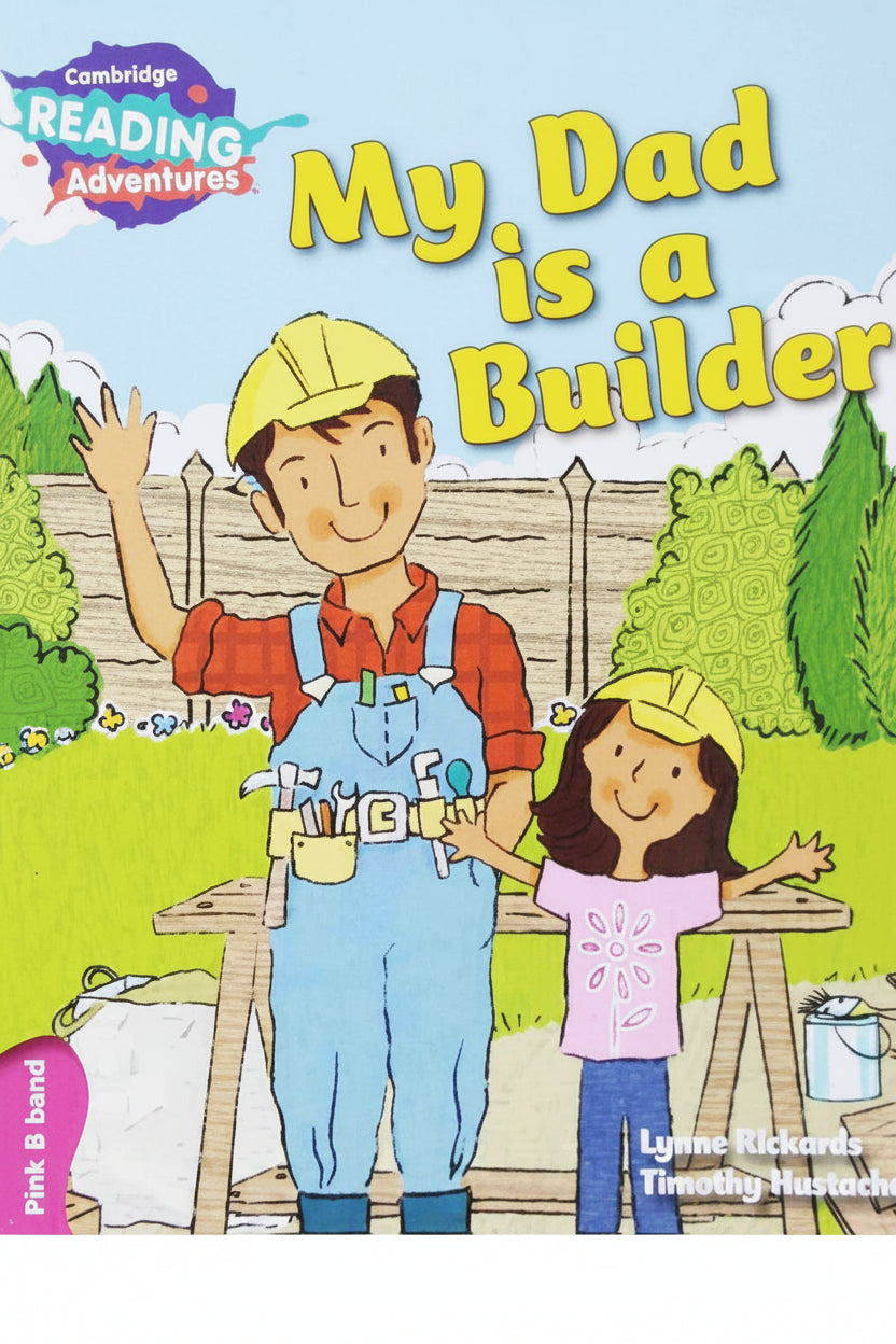 My Dad is a Builder