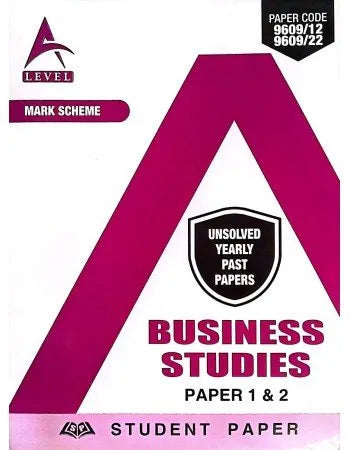 A Level Business Studies Paper 1 & Paper 2 Unsolved upto June 2023