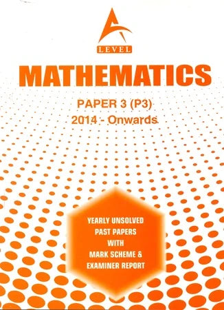 A Level Mathematics Paper 3 (P3) Unsolved upto Nov 2025
