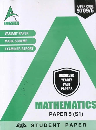 A Level Mathematics Paper 5 (S1) Unsolved upto June 2025