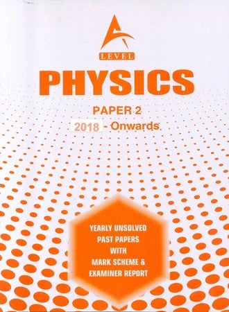 A Level Physics Paper 2 Unsolved upto Nov 2024