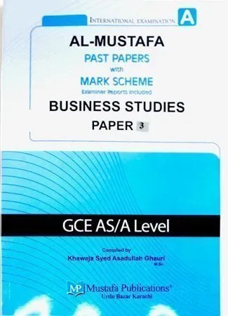 Al Mustafa A Level Business Studies Paper 3 with Marking Scheme
