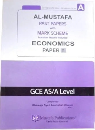 Al Mustafa A Level Economics P2 with Marking Scheme