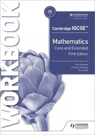 Cambridge IGCSE Core and Extended Mathematics Workbook 5th Edition Hodder