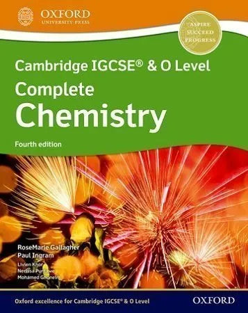Cambridge IGCSE & O Level Complete Chemistry Student Book 4th Edition Oxford