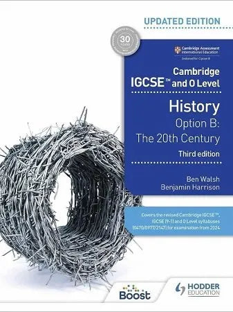Cambridge IGCSE and O Level History Option B The 20th Century 3rd Edition Hodder