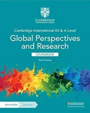 Cambridge AS and A Level Global Perspectives & Research Coursebook 2nd Edition