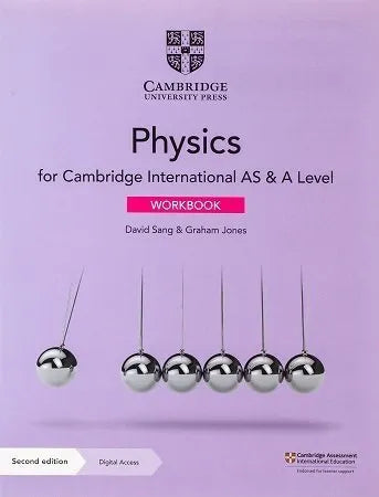 Cambridge International AS & A Level Physics Workbook with Digital Access
