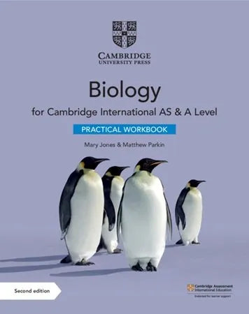 Cambridge International AS And A Level Biology Practical Workbook 2nd Edition