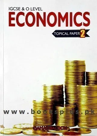 IGCSE & O Level Economics Topical Paper 2 Qamar Baloch