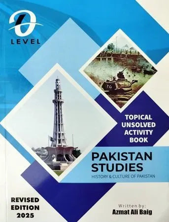 O Level Pakistan Studies History Activity Book Unsolved Topical Papers Azmat Ali 2025