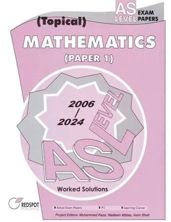 Redspot AS Level Topical Mathematics Paper 1 P1 2025 Edition