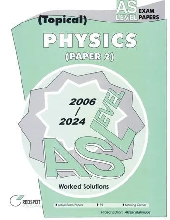 Redspot AS Level Topical Physics P2 Paper 2 2025 Edition