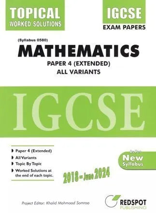 Redspot IGCSE Mathematics Paper 4 Unsolved Topical with Worked Solutions