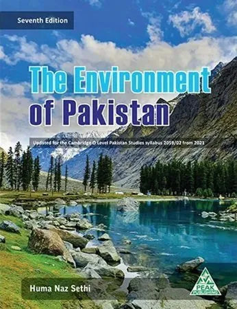 The Environment of Pakistan by Huma Naz Sethi New Edition