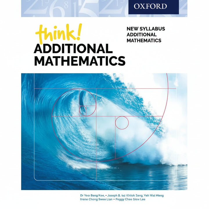 Think Additional Mathematics Textbook Oxford