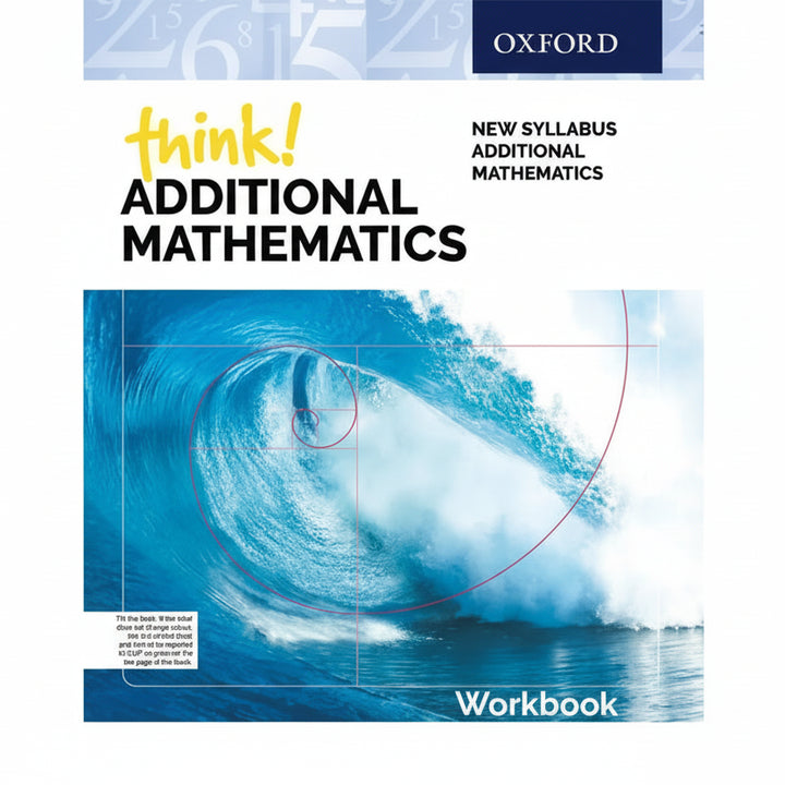 Think Additional Mathematics Workbook Oxford